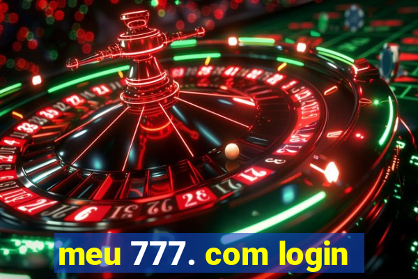 meu 777. com login